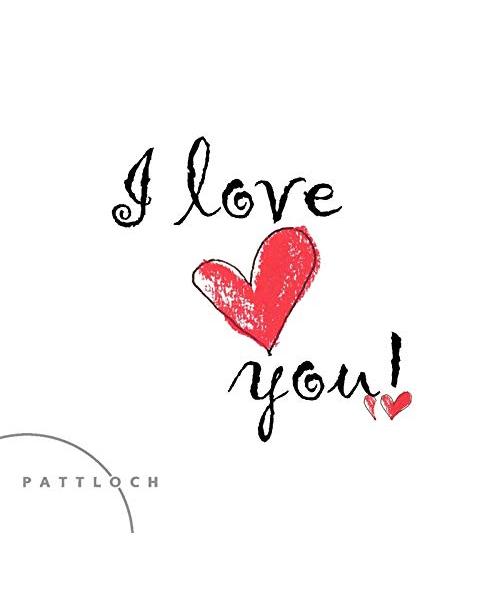 I love you