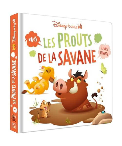 DISNEY BABY - Les Prouts de la Savane - Livre sonore - LE ROI LION