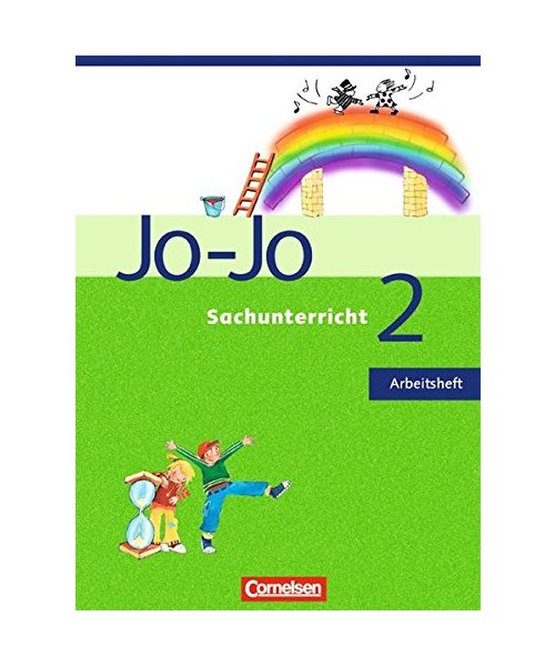 Jo-Jo Sachunterricht - Ausgabe N - Bisherige Ausgabe. 2. Schuljahr - Arbeitsheft