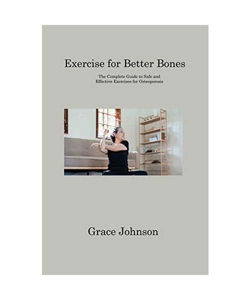 Exercise for Better Bones