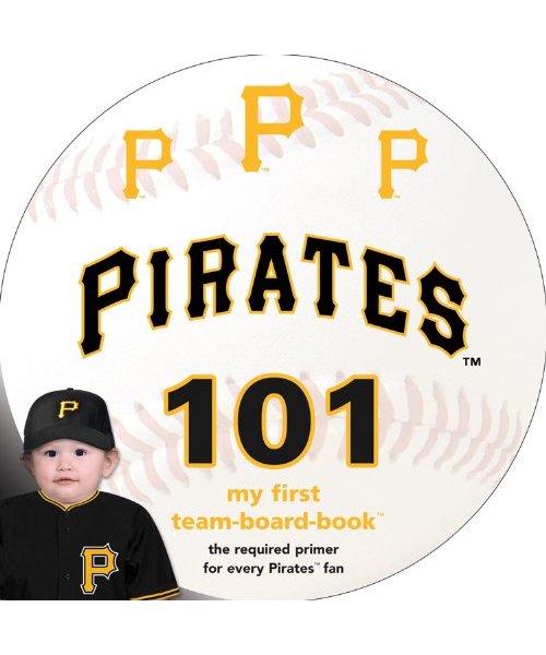 Pittsburgh Pirates 101