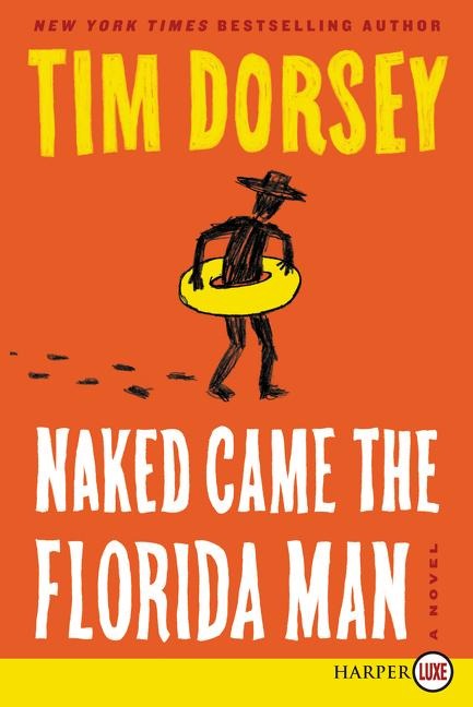 Naked Came the Florida Man LP