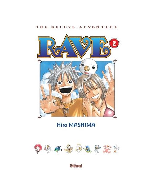 Rave - Édition originale - Tome 02