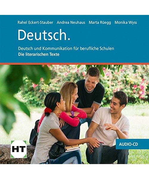 Deutsch und Kommunikation für berufliche Schulen