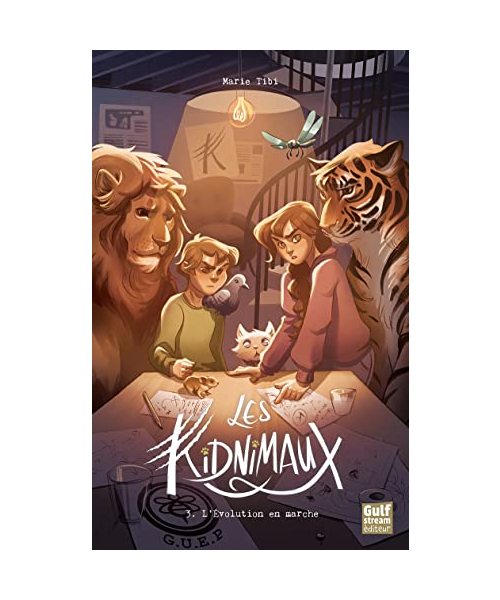 Les Kidnimaux - Tome 3 L'Evolution en marche