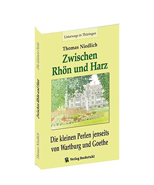 Unterwegs - Zwischen RHÖN und HARZ