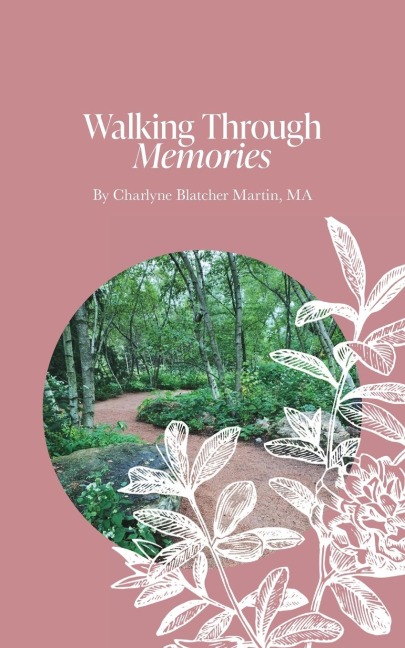 Walking Through Memories