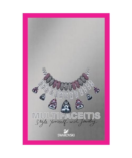 Multifacets: Swarovski