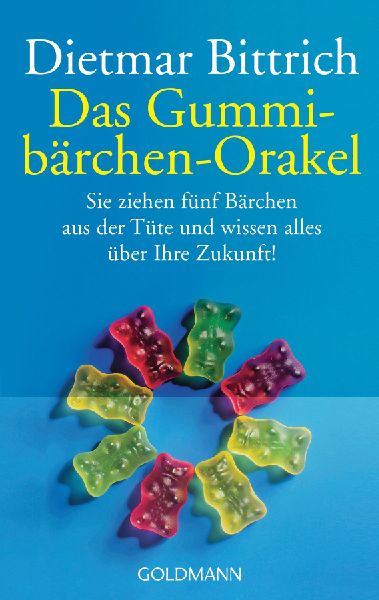 Das Gummibärchen-Orakel