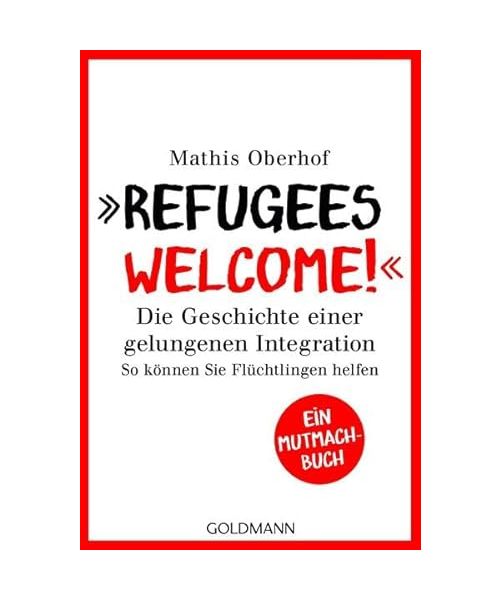 "Refugees Welcome!"