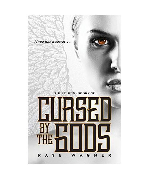 Cursed by the Gods (The Sphinx, Band 1)