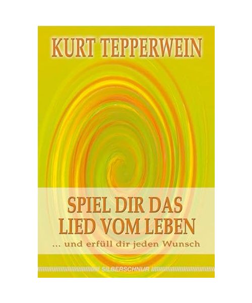 Spiel dir das Lied vom Leben
