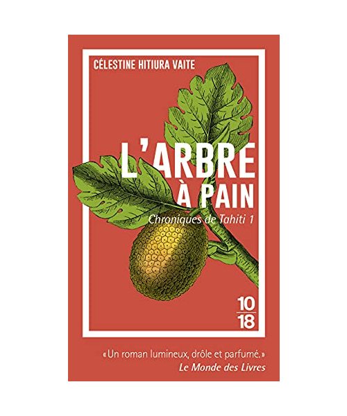 Chroniques de Tahiti - tome 1 L'arbre à pain (1)