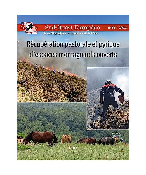 Récupération pastorale et pyrique d’espaces montagnards ouverts: Le projet européen Open2preserve