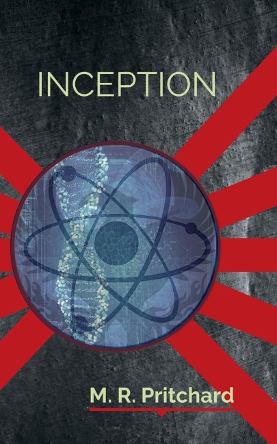 Inception (The Phoenix Project Book Four)
