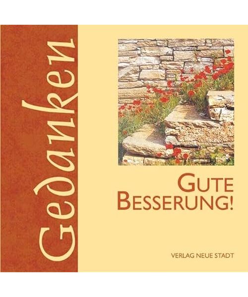 Gute Besserung!