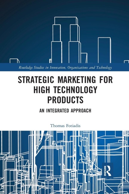 Strategic Marketing for High Technology Products