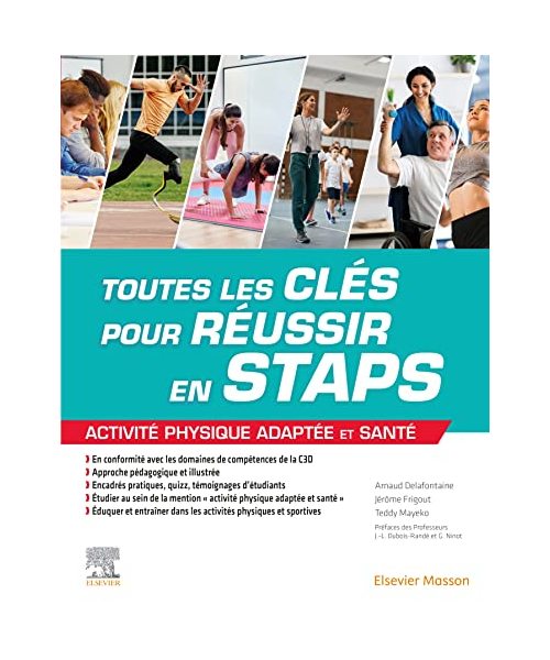 Toutes les clés pour réussir en STAPS. Mention « Activité Physique Adaptée et Santé »