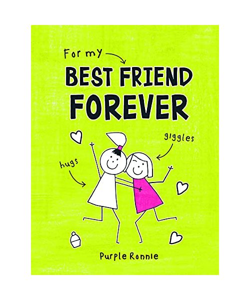 For My Best Friend Forever