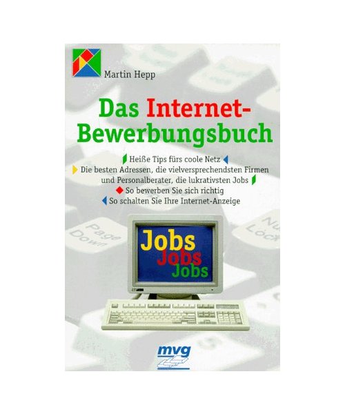 Das Internet-Bewerbungsbuch