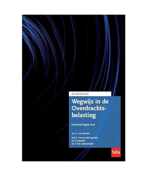 Wegwijs in de Overdrachtsbelasting (Wegwijsserie)