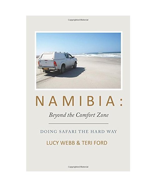 Namibia: Beyond the Comfort Zone: Doing safari the hard way