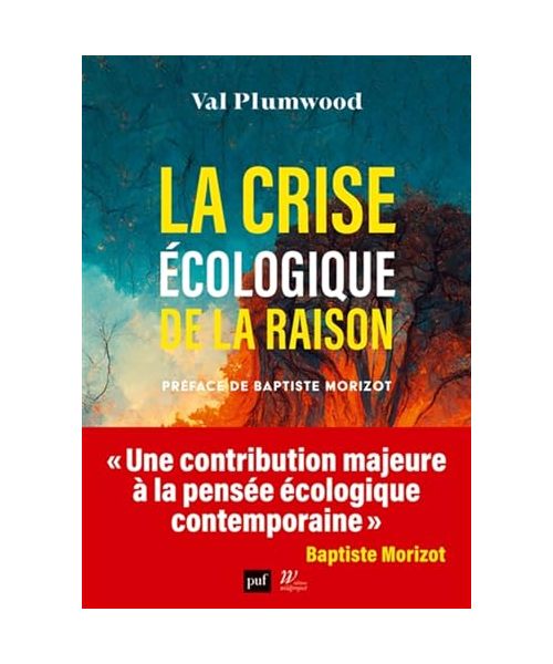 La crise écologique de la raison