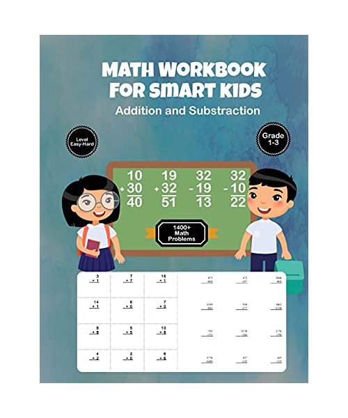Math Workbook for Smart Kids: Addition and Substraction - Level Easy - Hard - Grade 1-3 - 1400 + Math Problems