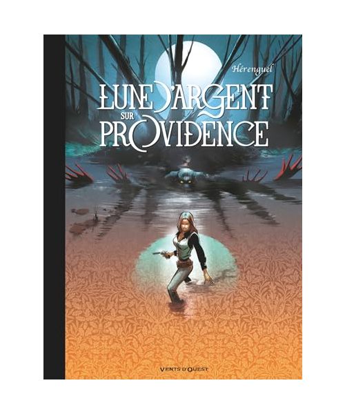 Lune d'argent sur Providence - Intégrale