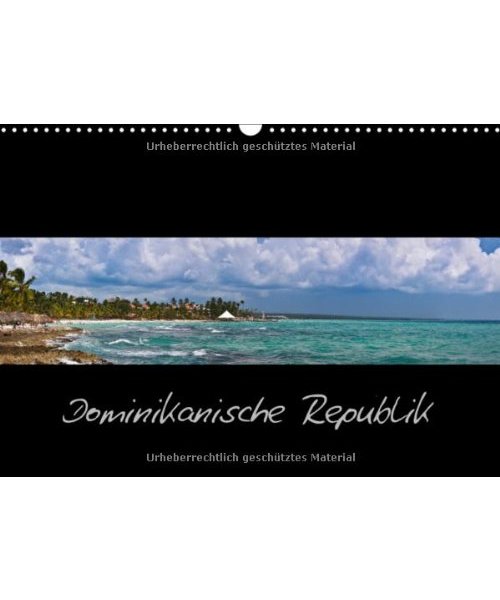 Dominikanische Republik (Wandkalender 2013 DIN A4 quer)