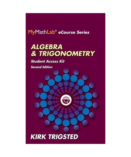 Mylab Math for Trigsted Algebra & Trigonometry -- Access Kit