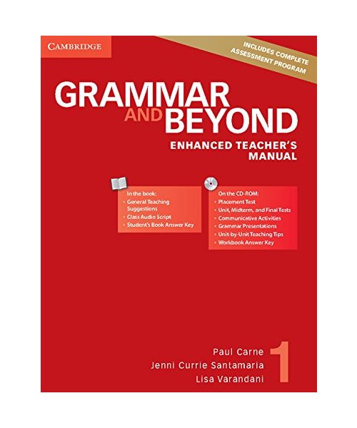 Grammar and Beyond Level 1 Enhanced Teacher's Manual [With CDROM]