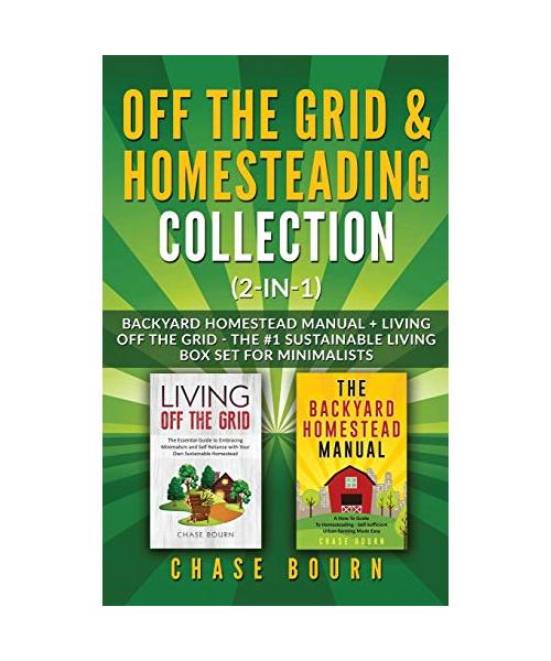 Off the Grid & Homesteading Bundle (2-in-1): Backyard Homestead Manual + Living Off the Grid - The #1 Sustainable Living Box Set for Minimalists