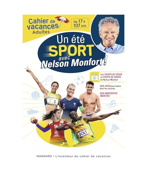 Cahier de vacances adultes - Un été sport avec Nelson Monfort !: Pour entrer dans les coulisses du sport