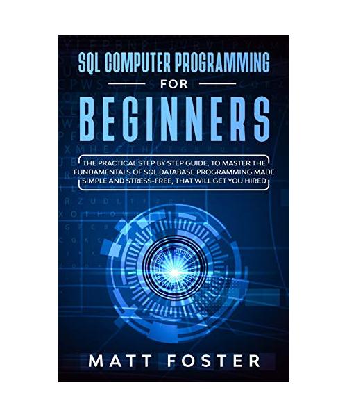 SQL COMPUTER PROGRAMMING FOR BEGINNERS