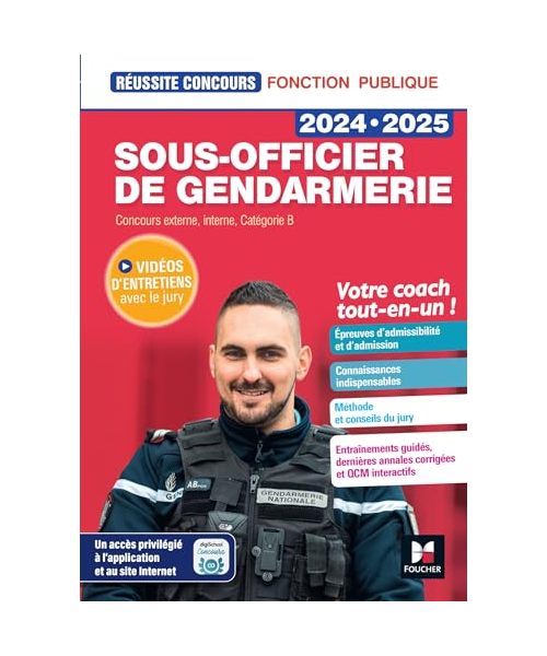 Réussite Concours - Sous-officier de gendarmerie - 2024-2025- Préparation complète: Concours externe, interne, catégorie B