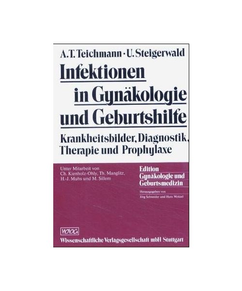 Infektionen in Gynäkologie und Geburtshilfe