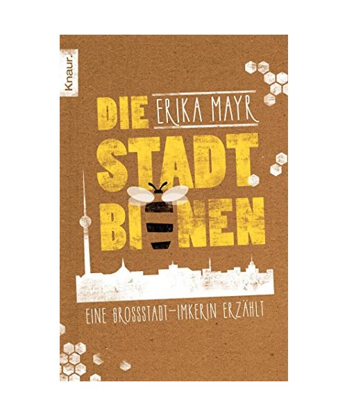 Die Stadtbienen