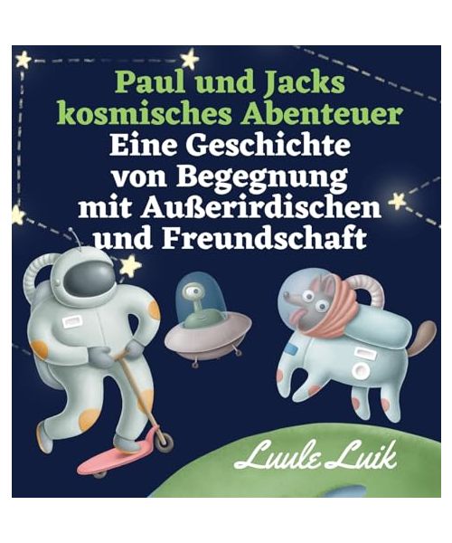 Paul und Jacks kosmisches Abenteuer