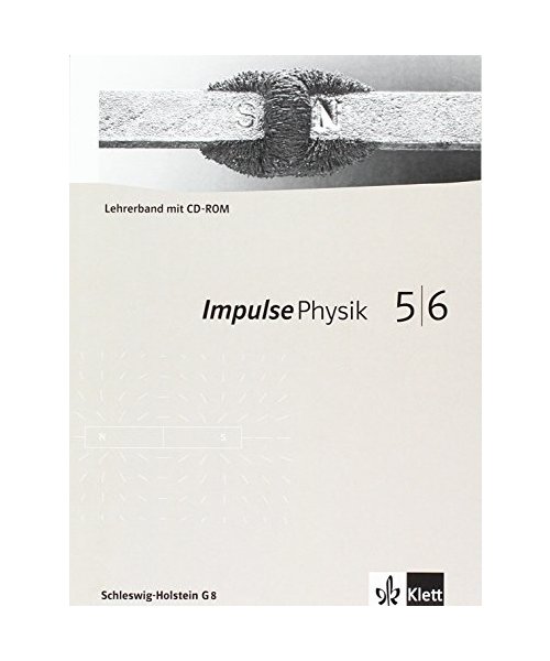 Impulse Physik - Ausgabe für Schleswig-Holstein. Lösungsheft Anfangsunterricht Klasse 5 und 6